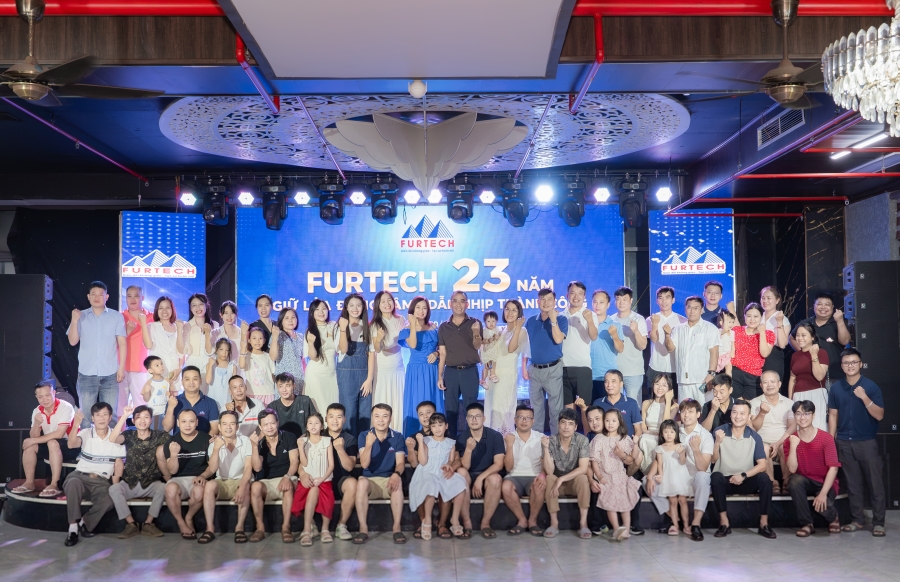FURTECH 23 NĂM - GIỮ LỬA ĐỒNG TÂM – DẪN NHỊP THÀNH CÔNG 
